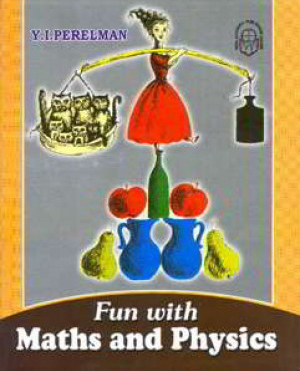 fun-with-maths-and-physics-telugu-book-by-y-i-perelman